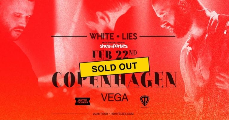 Annons för White Lies på Vega 2026